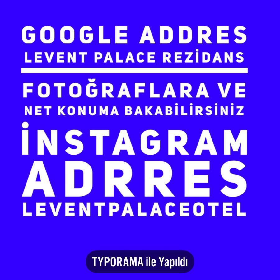 Levent Palace Otel Stdyo Istanbul Eksteriør billede